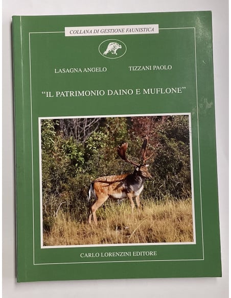 Libro Faunistico “Il patrimonio Daino e Muflone” editore Carlo Lorenzini