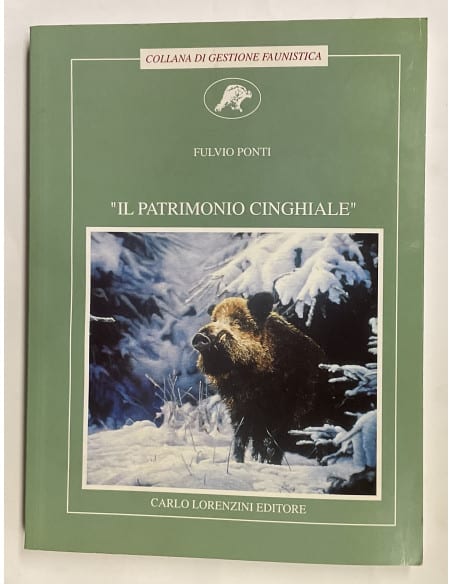 Libro Faunistico “Il patrimonio Cinghiale” editore Carlo Lorenzini