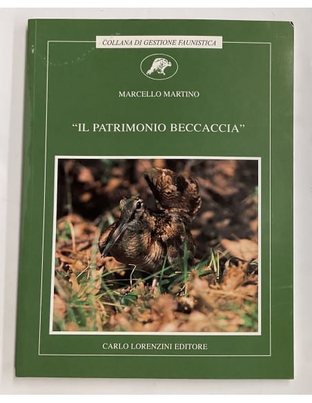 Libro Faunistico “Il Patrimonio Beccaccia” editore Carlo Lorenzini