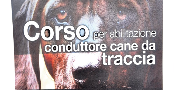 CORSO PER ABILITAZIONE CONDUTTORE DA CANI DA TRACCIA